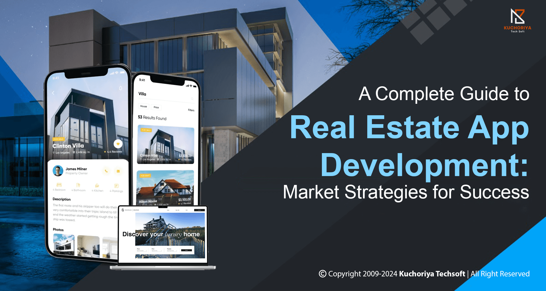 A Complete Guide to Real Estate App Development: Market Strategies for Success