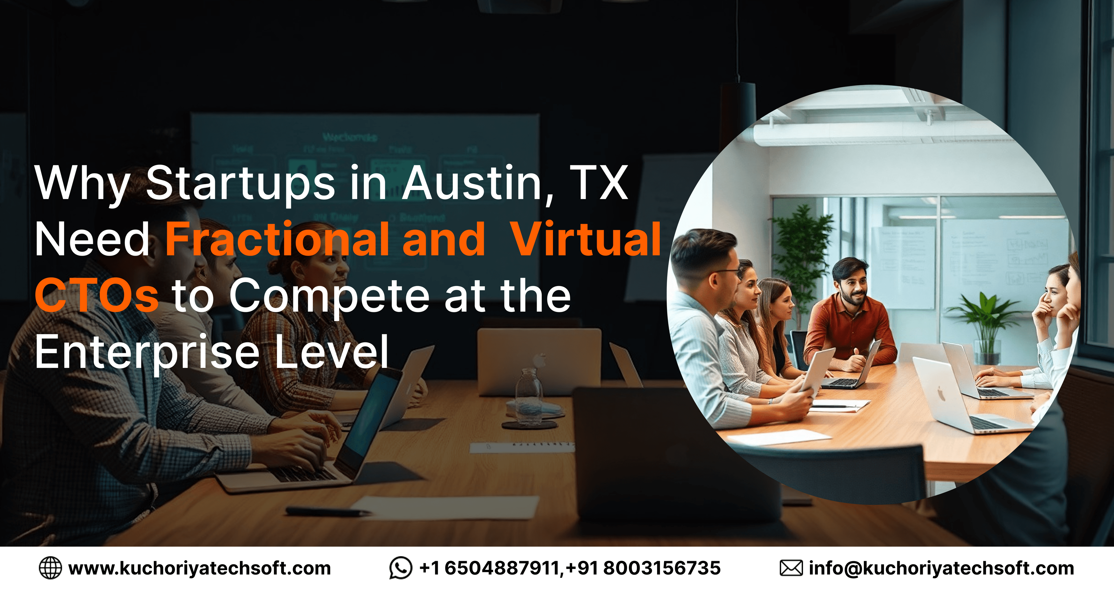 Why Startups in Austin, TX Need Fractional and Virtual CTOs to Compete at the Enterprise Level
