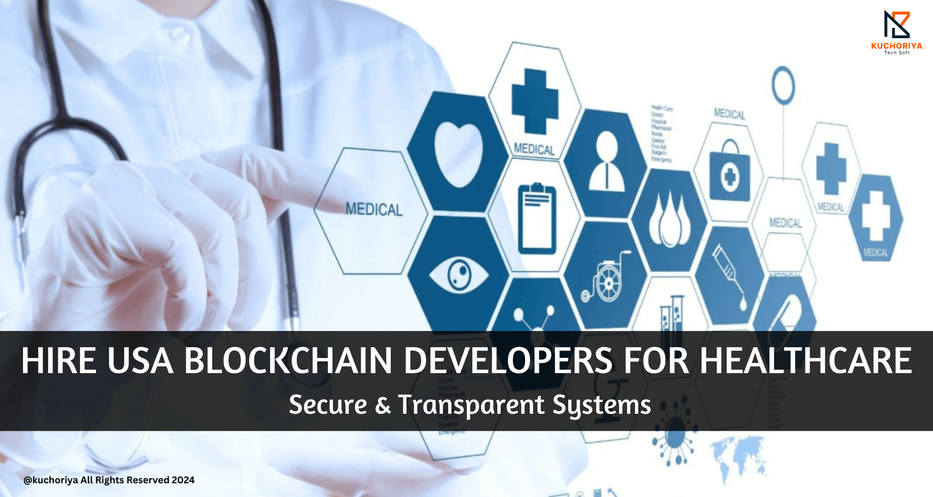 Hire USA Blockchain Developers for Healthcare: Secure & Transparent Systems