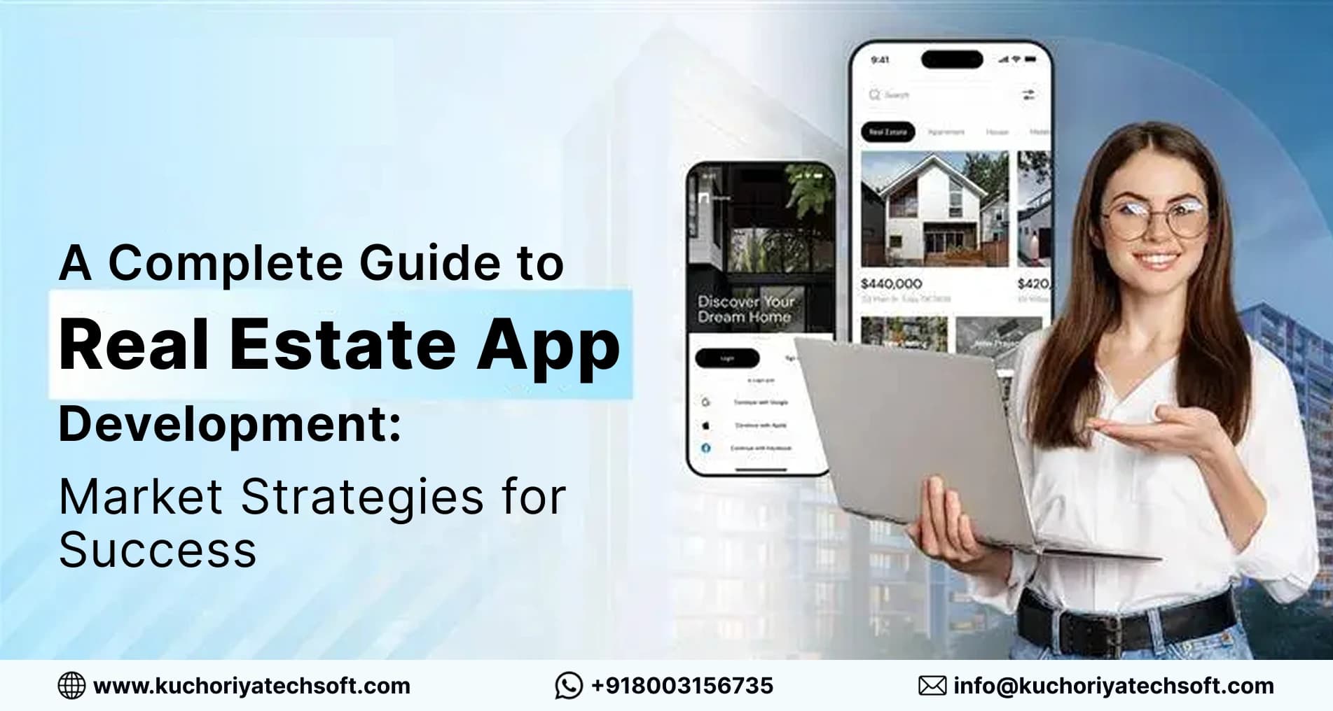 A Complete Guide to Real Estate App Development: Market Strategies for Success