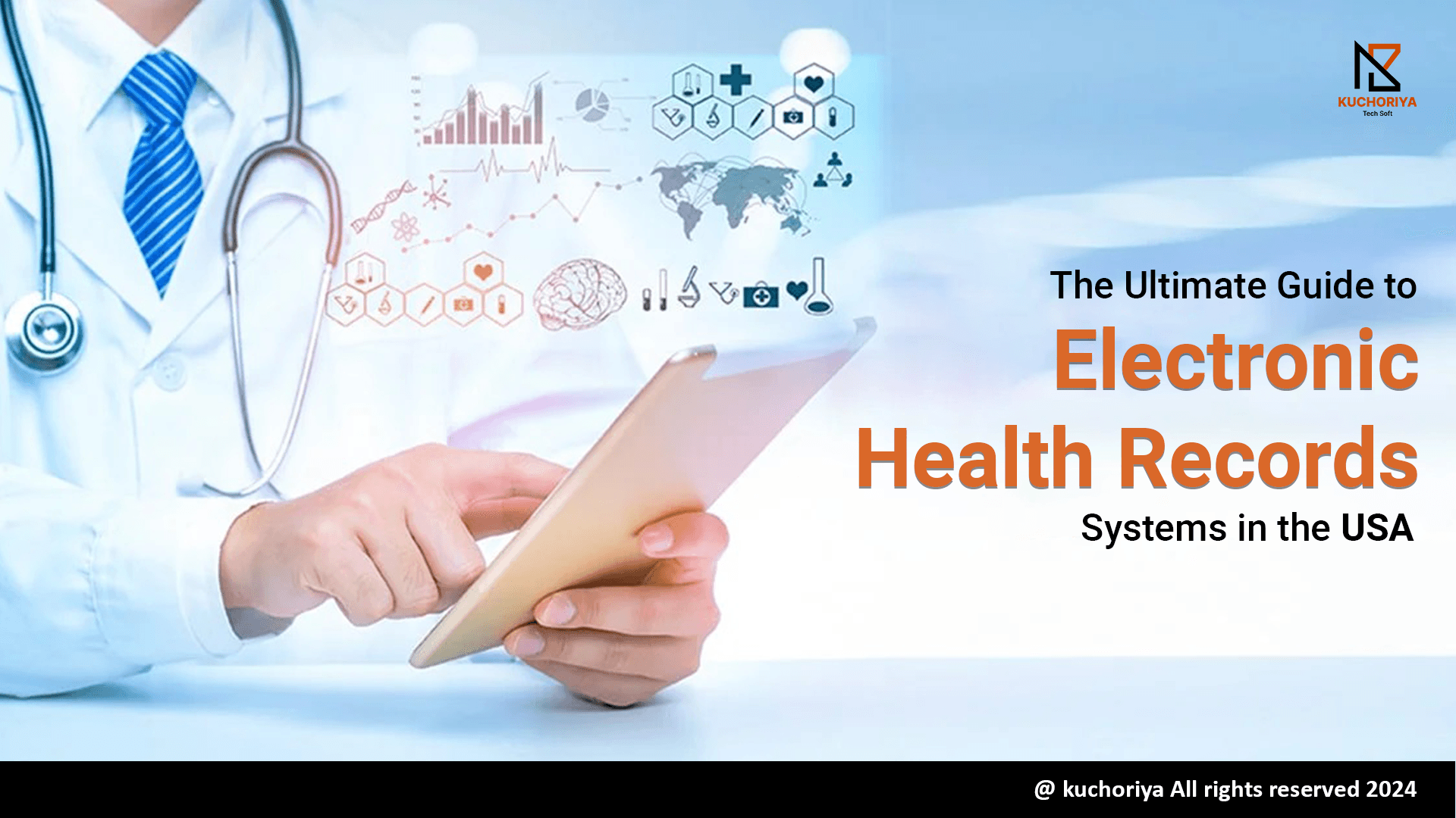 The Ultimate Guide to Electronic Health Records (EHR) Systems in the USA
