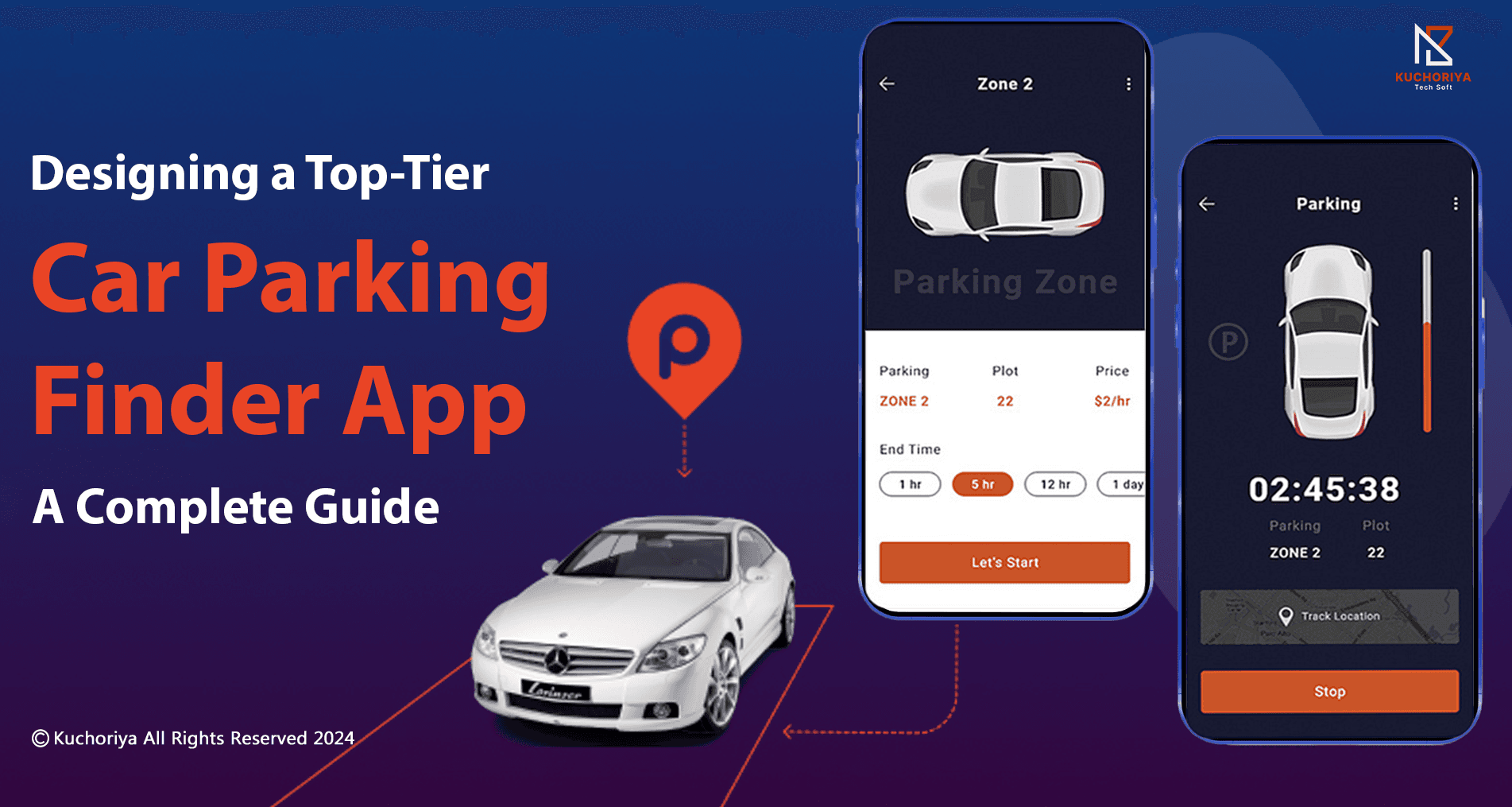 Designing a Top-Tier Car Parking Finder App: A Complete Guide